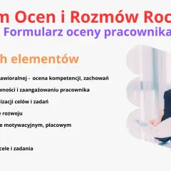 Ocena roczna pracownika: Zwroty, STAR, SMART pisz jak ekspert!