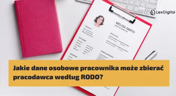 Dane pracownika: Kiedy pracodawca musi je udostępnić? RODO i KP